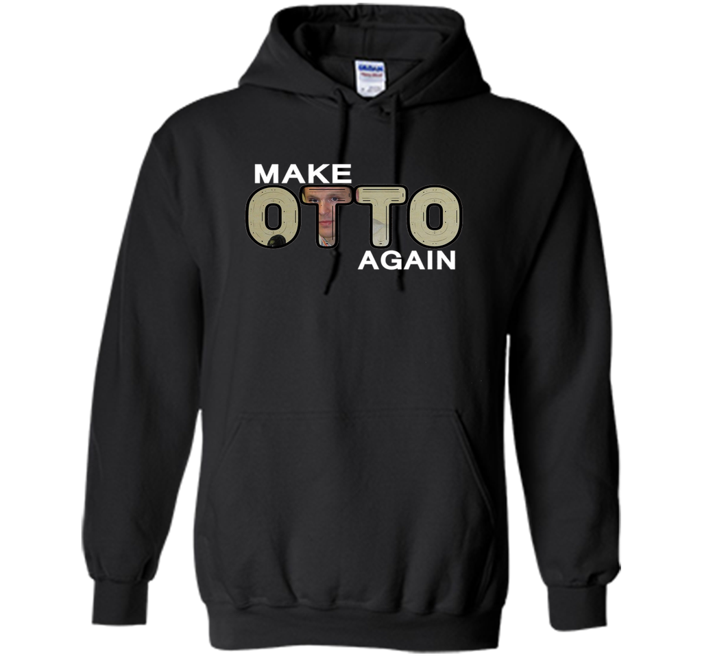 Make Otto Warmbie Again T-Shirt