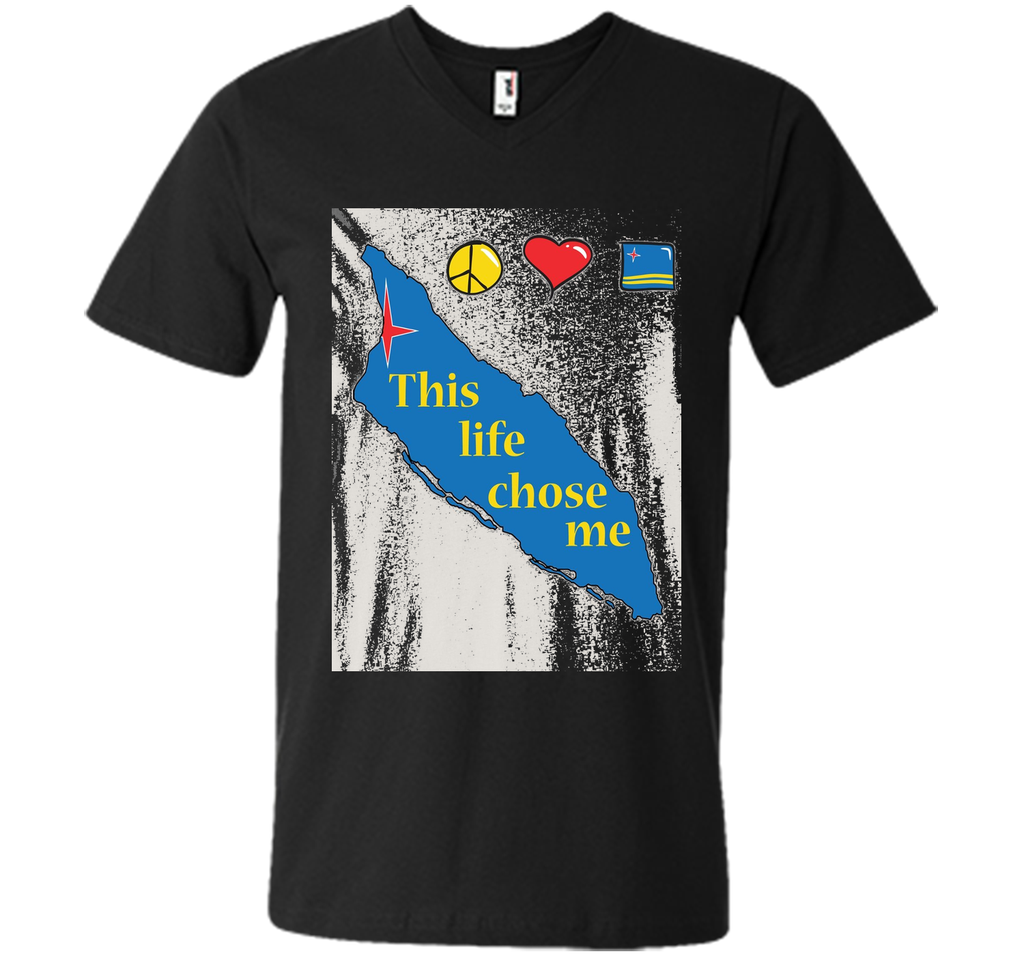 Peace Love and Aruba - This life chose me tee