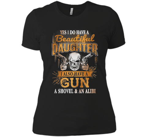 I Have A Beautiful Daughter, Gun - Father's Day 2017 Gift