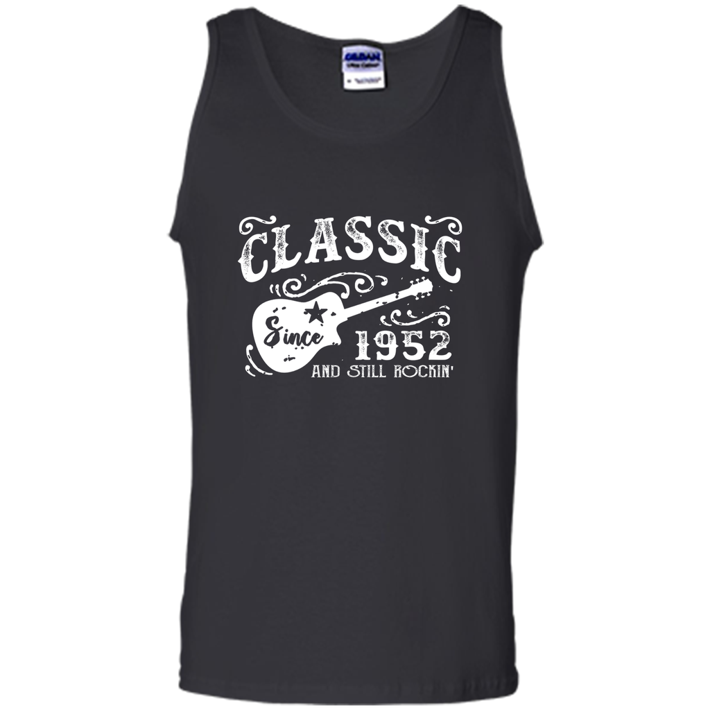 Born in 1952 - Classic Since 1952 and Still Rockin T-Shirt