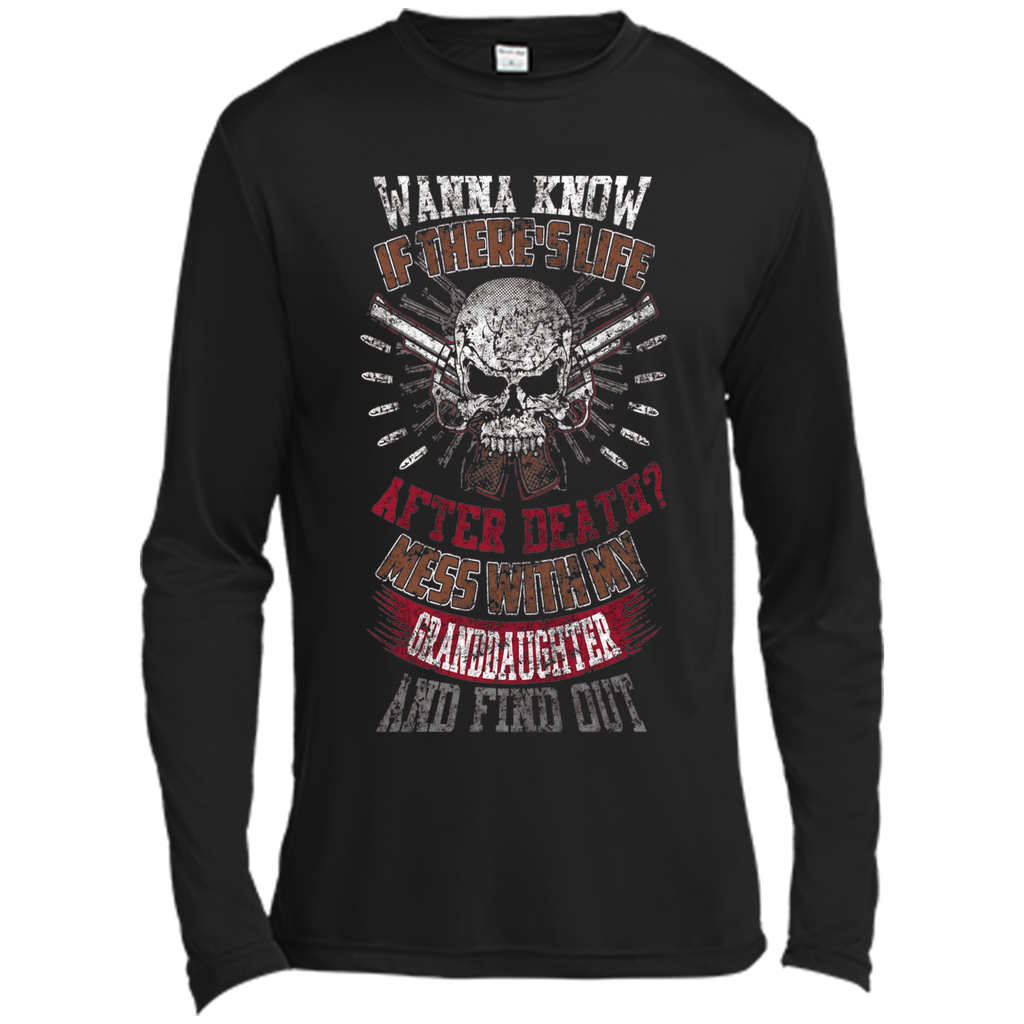 Mess with my granddaughter and find out T Shirt