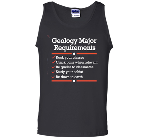 Geology Major Requirements Checklist: Funny Geologist Shirt