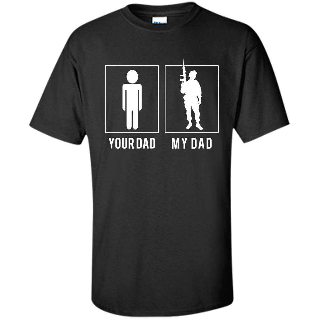 VETERAN YOUR DAD MY DAD T SHIRTS - FATHER'S DAY
