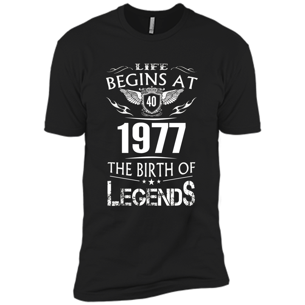 Life Begins At 40 1977 The Birth Of Legends T-Shirt t-shirt