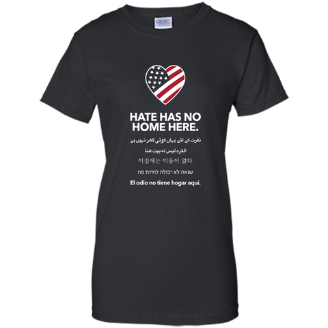 Hate Has No Home Here T-shirt