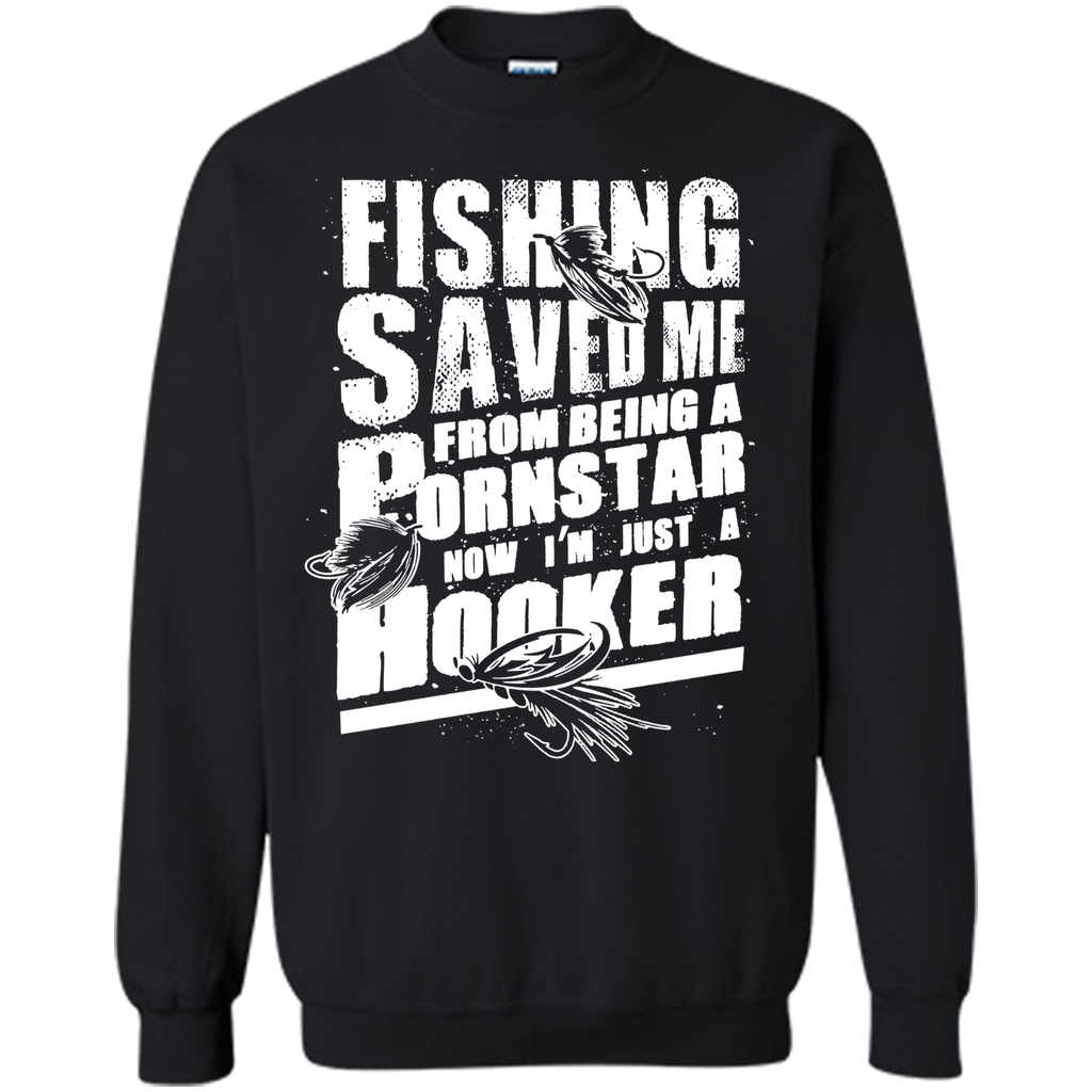 Fishing - From Being A PornStar - I'm Just A Hooker Tshirts