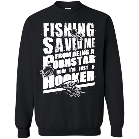 Fishing - From Being A PornStar - I'm Just A Hooker Tshirts