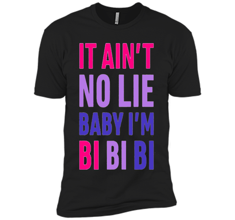 it ain't no lie i'm bi bisexual 2017 rainbow gay pride shirt
