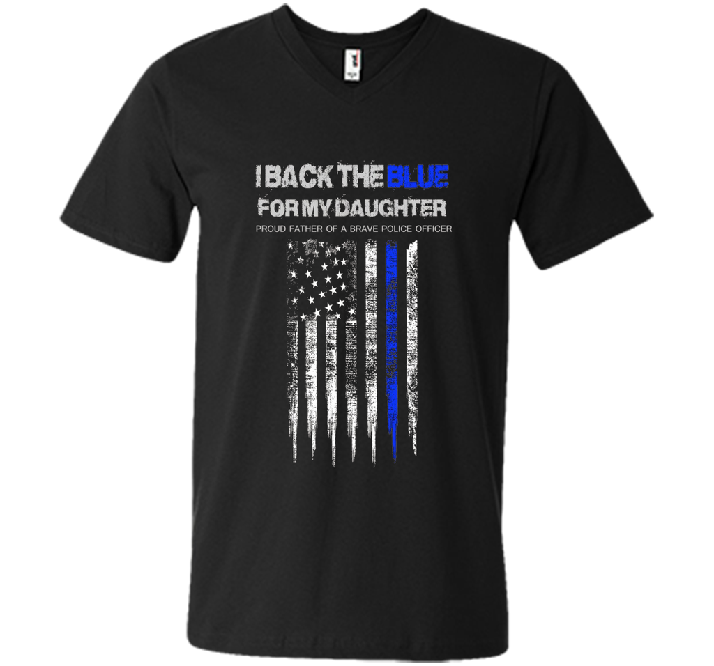 Men's I Back The Blue for My Daughter thin blue line police dad