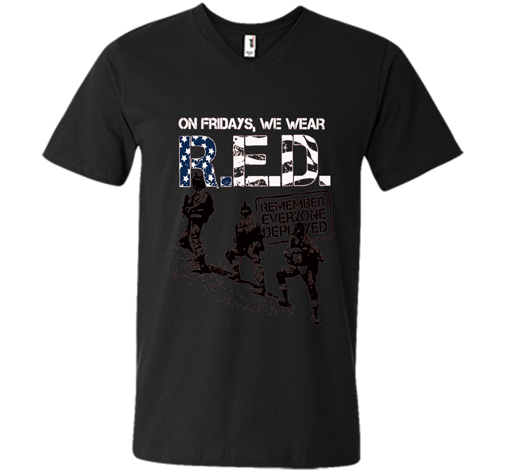R.E.D Friday TShirt RED Remember Everyone Deployed T Shirt