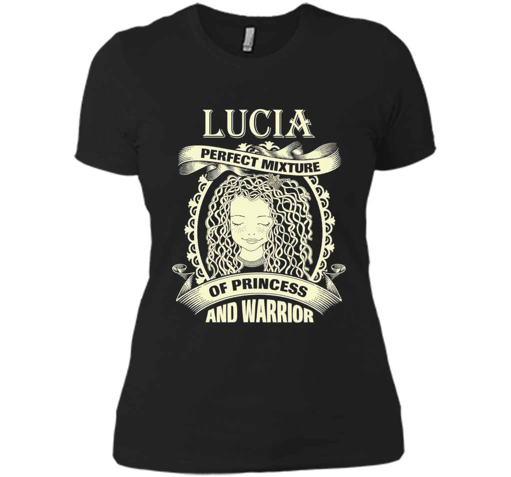 Lucia Perfect Mixture Of Princess And Warrior Shirt