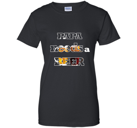 Mens Papa Needs A Beer Funny Tee Cute Alkohol Drinking Lover Gift