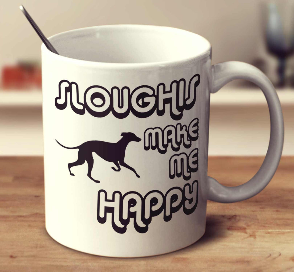 Sloughis Make Me Happy 2