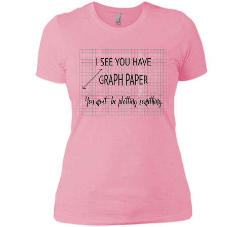 I See You Have Graph Paper Math Pun T-Shirt