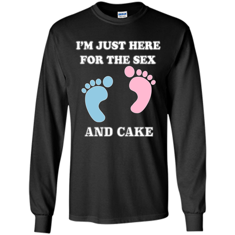 I'm Just Here For The Sex And Cake Baby Shower Gender Reveal