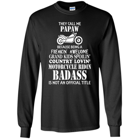 Men's They Call Me Papaw Motorcycle Biker Shirt Great Gift