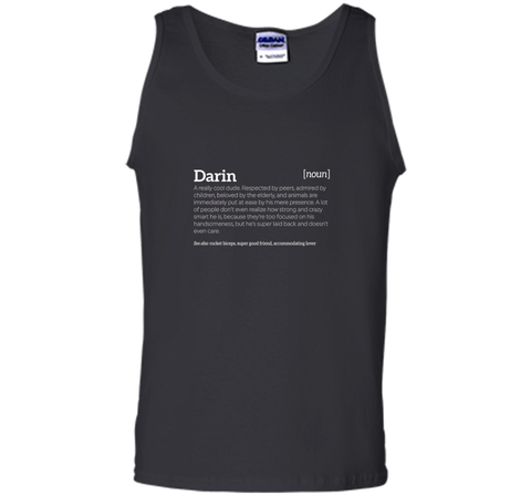 Darin is a Cool Dude | Funny Compliment T-shirt