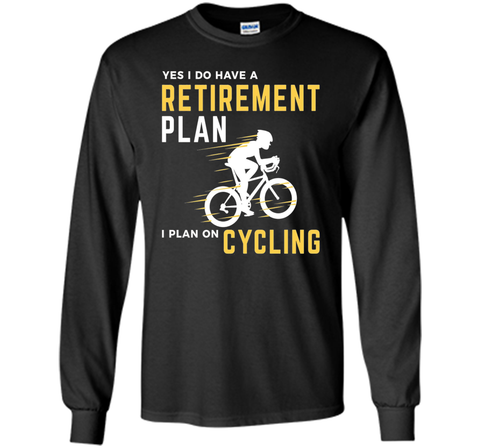 Retirement Plan Funny Bicycle Cycling Humor Graphic T-Shirt