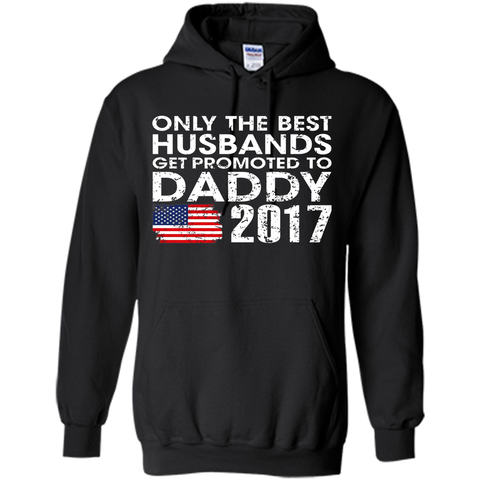 Men's Men's Only The Best Husbands Get Promoted To Daddy Shirt