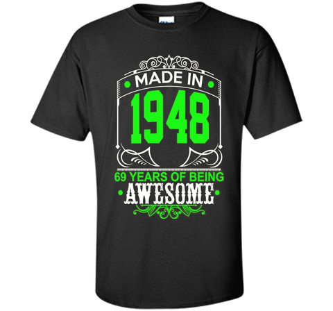 Cool Birthday T-Shirt For 69 Years Old. Best Gift From Child