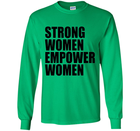 Strong Women Empower T-shirt Feminism Feminist Girl Power t-shirt