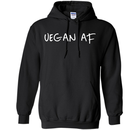VEGAN AF - SHIRT