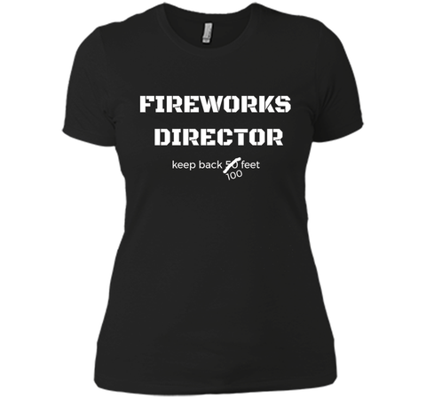 Fireworks Director Keep Back July 4th Fourth T Shirt Tee
