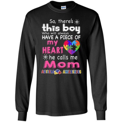 There's This boy - He call me Mom - Autism Awareness shirt - mother's day