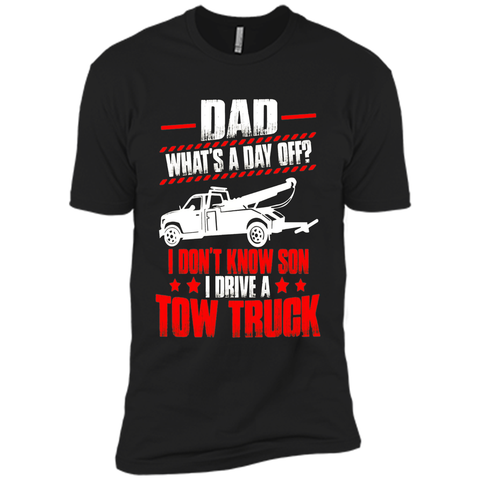 Best T-Shirt For Tow Trucker. Father's Day Gift From Son.
