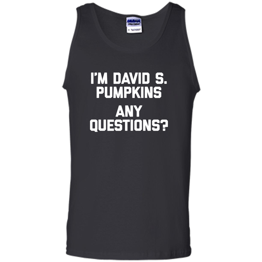 'm David S Pumpkins, Any Questions T-Shirt funny saying TV