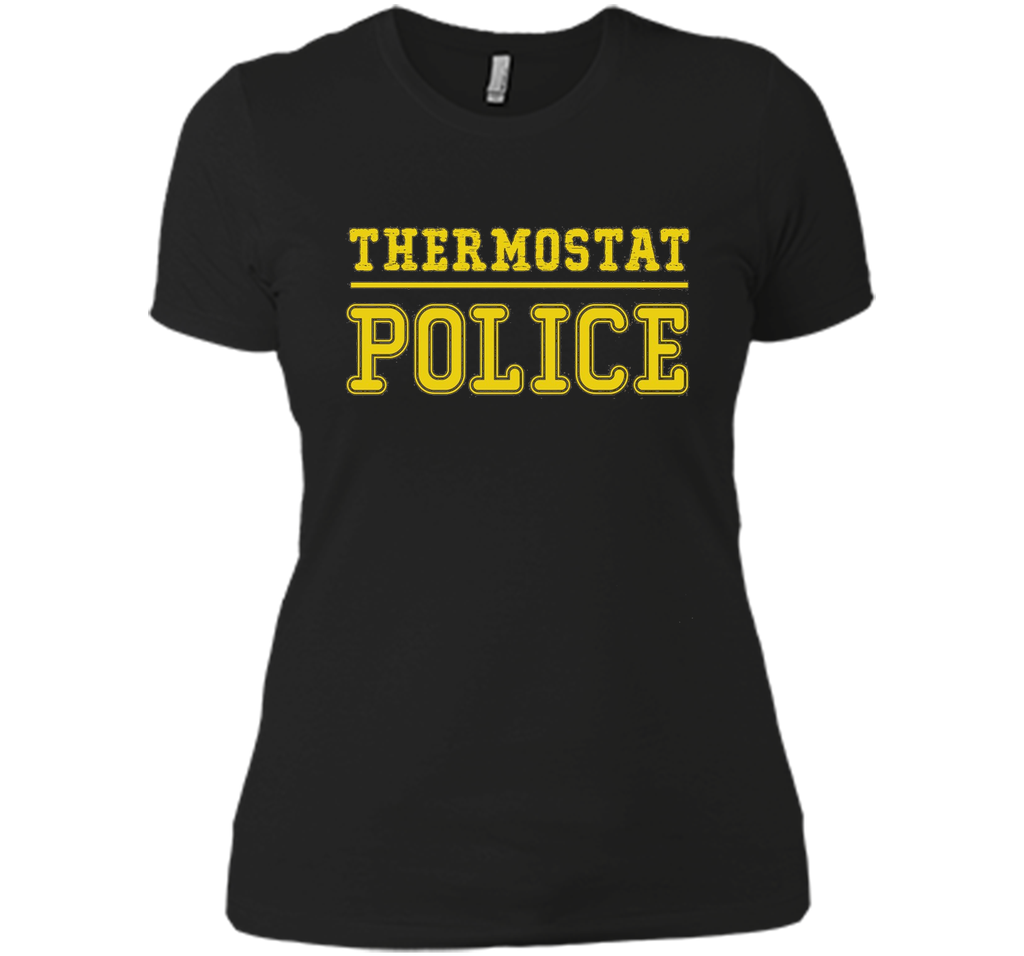 Thermostat Police shirt
