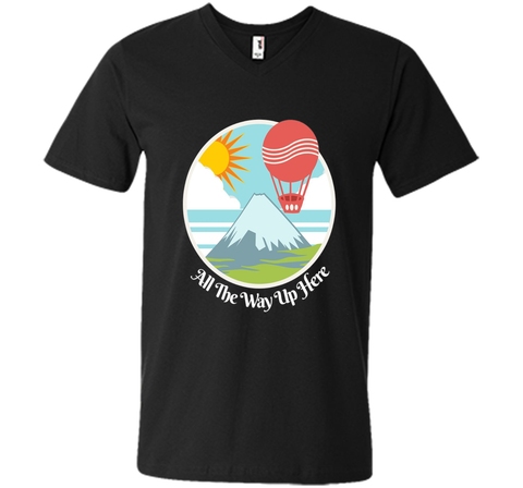 All The Way Up Here Hot Air Balloon Graphic Tee Shirt