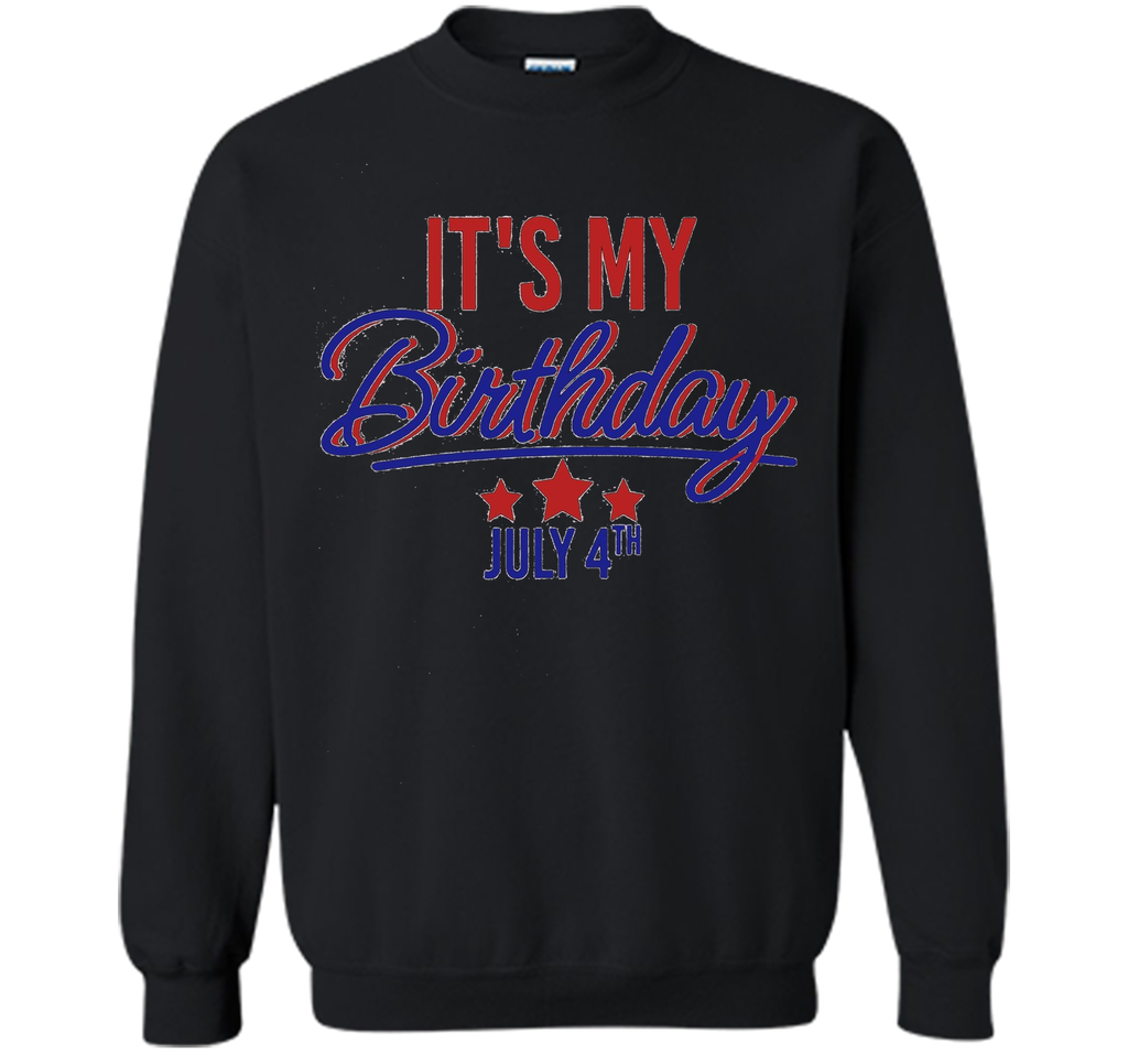 It's My Birthday July 4th T-Shirt
