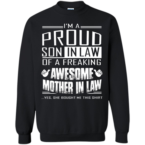 I'm A Proud Son In Law Of A Freaking Awesome Mother In Law t-shirt