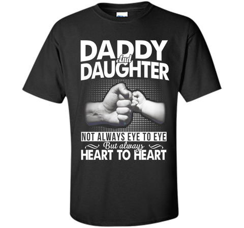 Daddy And Daughter Not Always Eye To Eye T Shirt