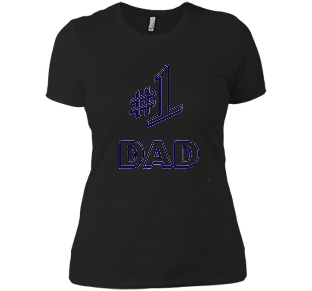#1 DAD Tshirt
