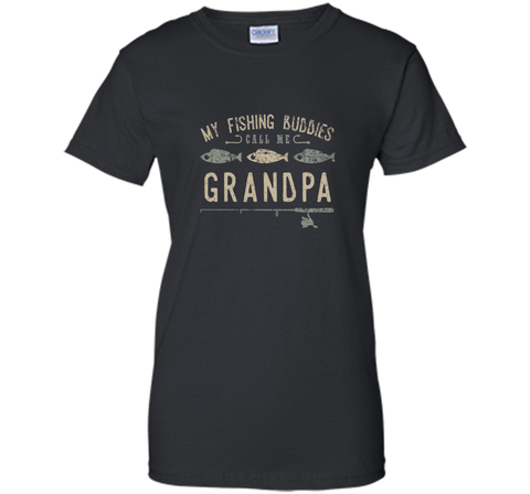 My Fishing Buddies Call Me Grandpa Shirt, Cute Father's Day