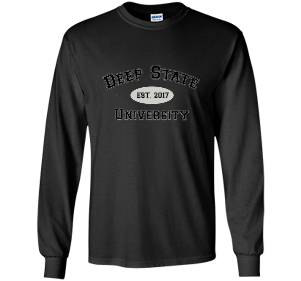 Deep State University T-shirt