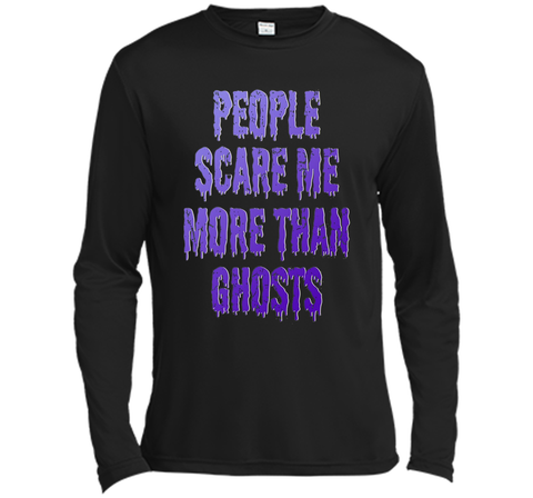 People Scare Me More Than Ghosts T Shirt cool shirt