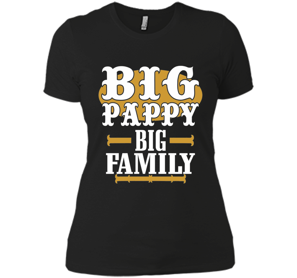 Mens Big Pappy Big Family Father's Day T shirt Gift