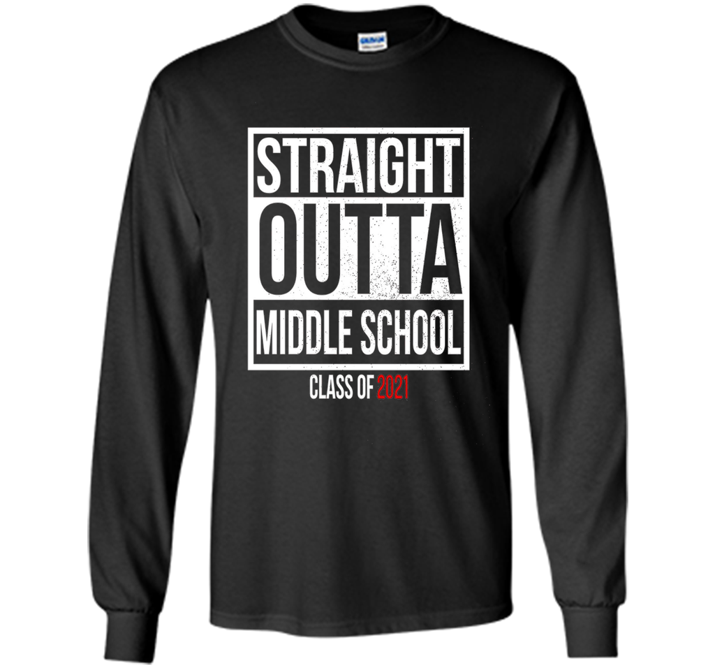 Straight Outta Middle School Graduation Gift T-Shirt