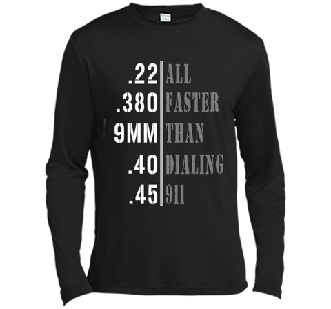 All Faster Than Dialing 911 Shirt Gun Lover Gift