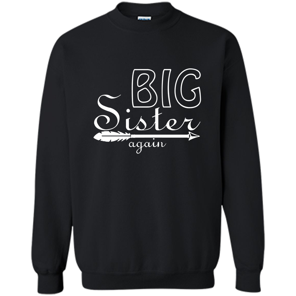 Big sister again tshirt- Big sister again T Shirts for girls