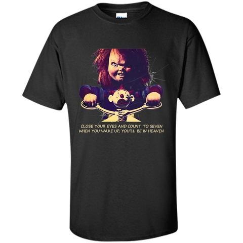 (2) close your eyes, you'll be in heaven, halloween day t shirt Custom Ultra Cotton