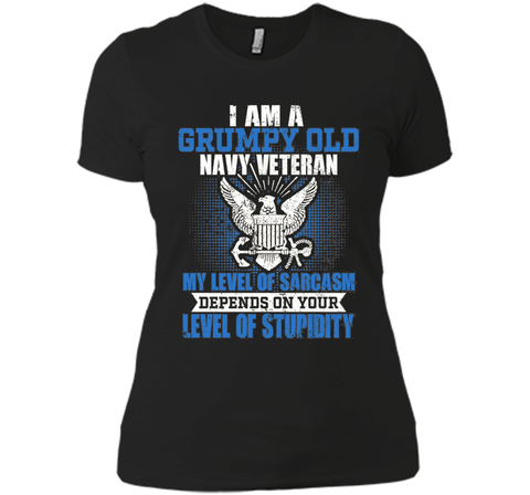 I'm A Grumpy Old Navy Veteran My Level Of Sarcasm Depends On