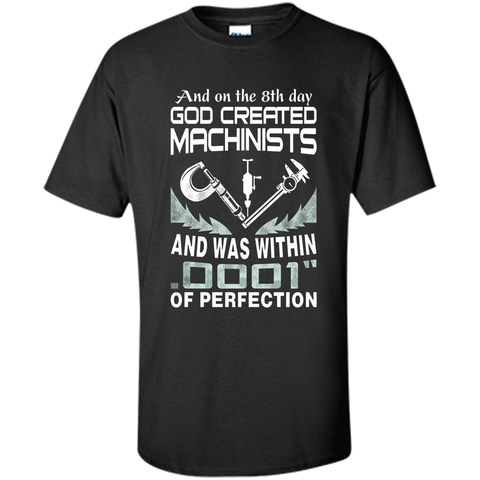 God created machinist t shirt