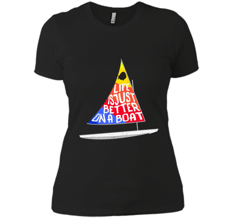 Life Is Just Better Sunfish Sailboat Rainbow Sailing T-Shirt