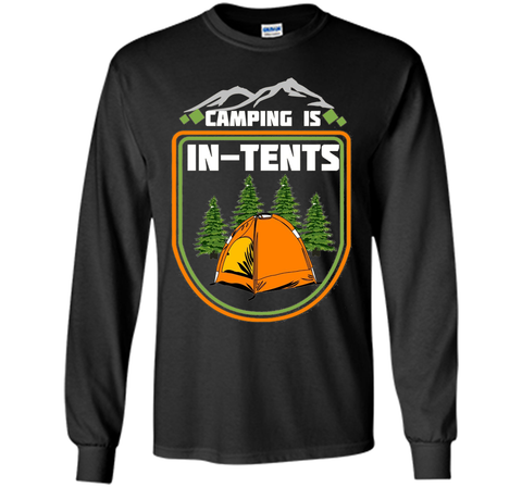 Camping T-Shirt Camping in in Tents Shirt