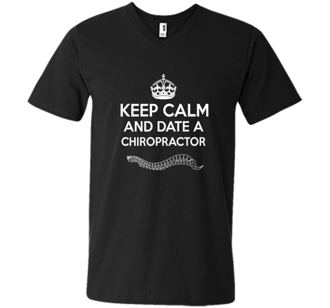 Chiropractor T-shirt - Keep calm and date a Chiropractor