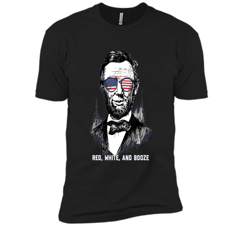 Red, White, and Booze - Lincoln Funny Independence Day Shirt
